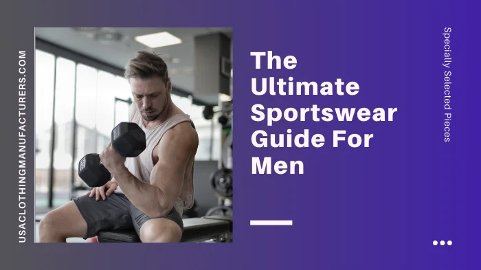sportswear guide for men