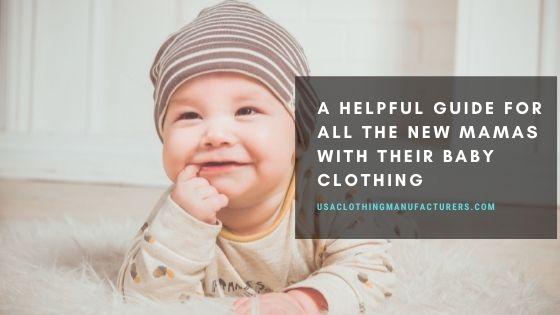 guide for baby clothing