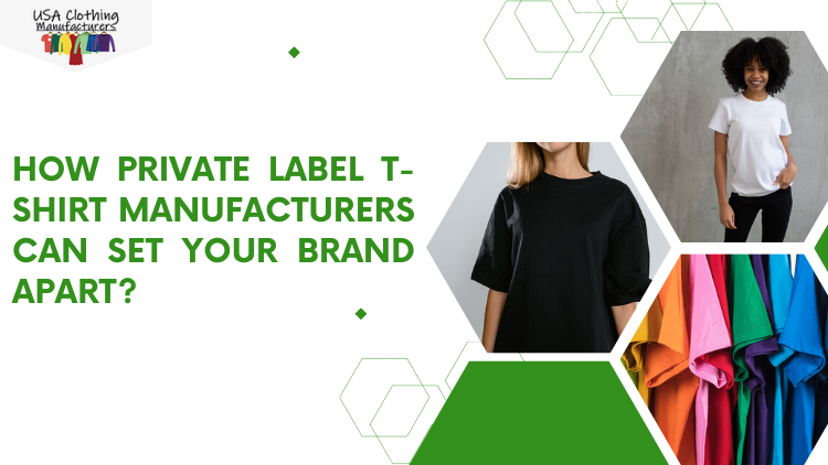 private label T-shirt manufacturing