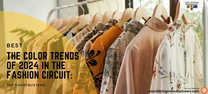 The Color Trends of 2024 in The Fashion Circuit- The Chartbusters