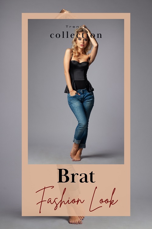 Brat Fashion Look Brat Fashion Look