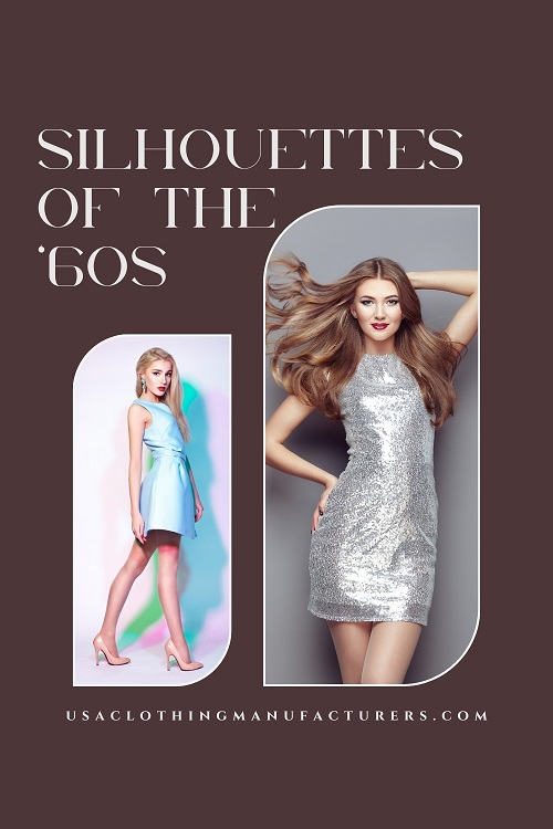 Silhouettes of the '60s