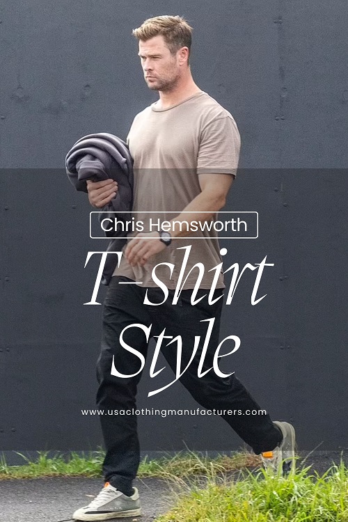 Chris Hemsworth T-Shirt Style Chris Hemsworth T-Shirt Style