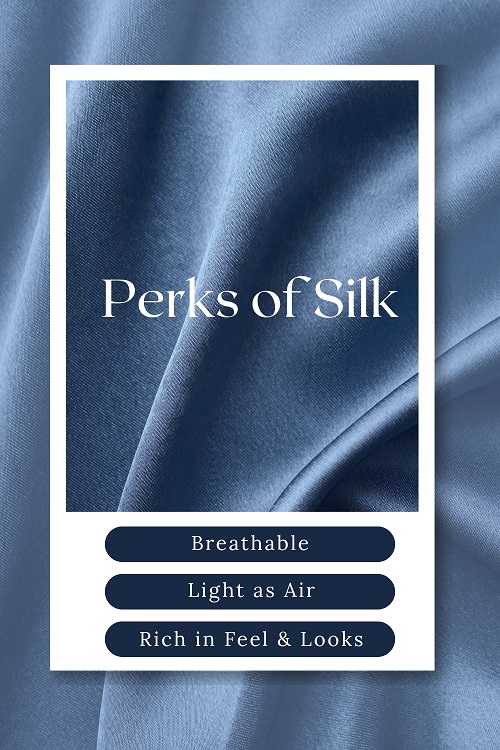 Perks of Silk