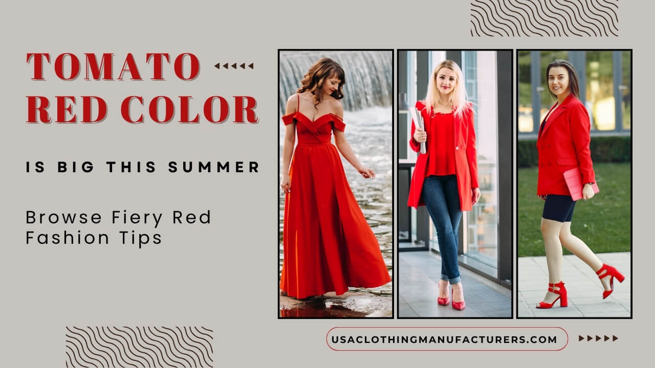 Tomato Red is Summer Favorite: Browse Fiery Red Fashion Tips