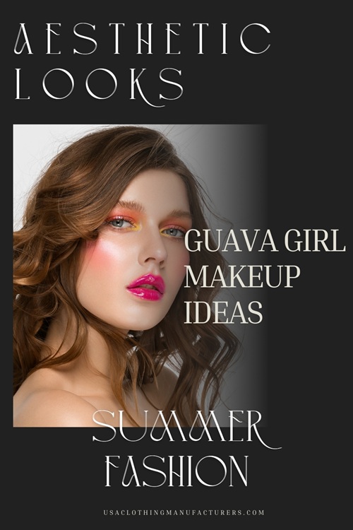 Guava Girl Makeup Ideas
