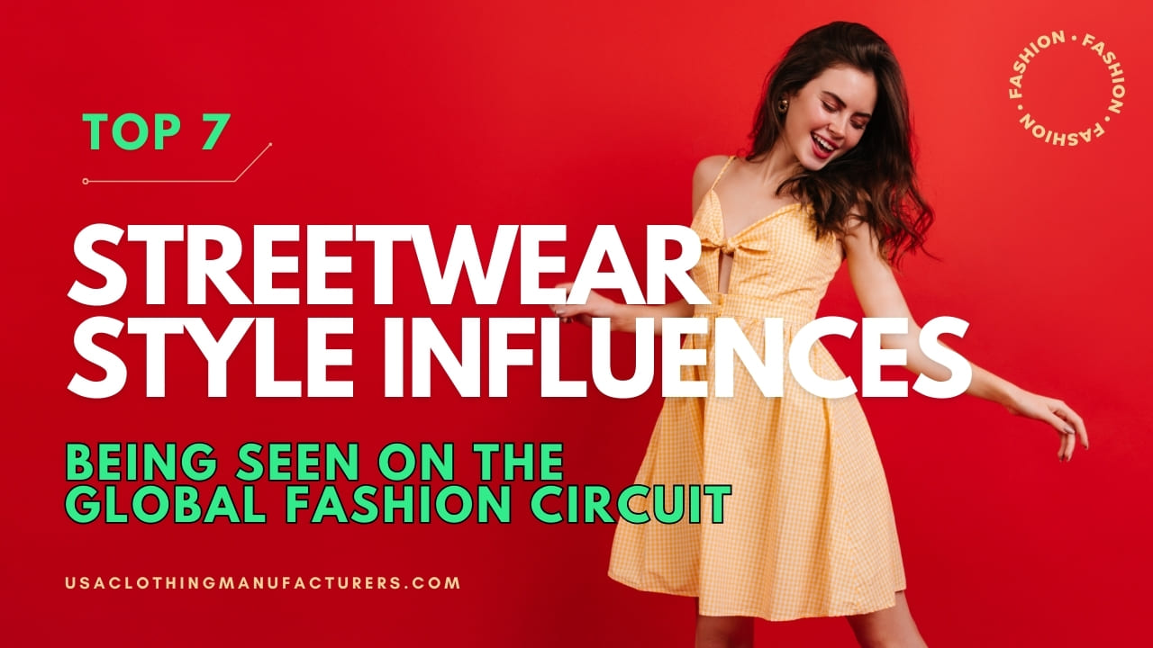 Streetwear Style Influences on Global Fashion Circuit