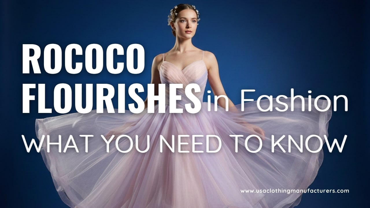 Rococo Flourishes in Fashion: What You Need to Know