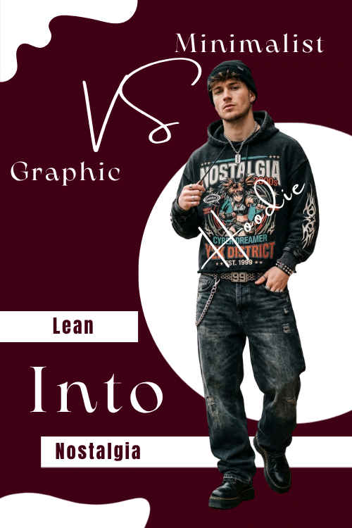 Best Look in Graphic Hoodies